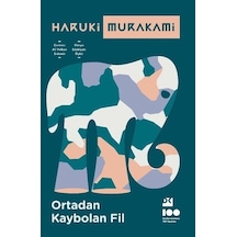 Ortadan Kaybolan Fil - Haruki Murakami - Doğan Kitap