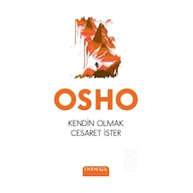 Kendin Olmak Cesaret İster - Osho - Omega
