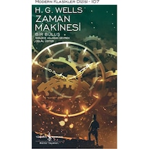 Zaman Makinesi - H.G. Wells - İş Bankası Kültür Yayınları