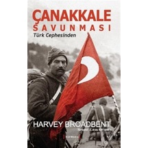 Çanakkale Savunması "Türk Cephesinsen"