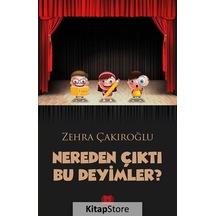 Nereden Çıktı Bu Deyimler? - Zehra Çakıroğlu - Parana