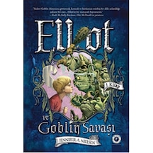 Elliot ve Goblin Savaşı - Jennifer Nielsen - Artemis Çocuk Elliot ve Goblin Savaşı - Jennifer Nielsen - Artemis Çocuk