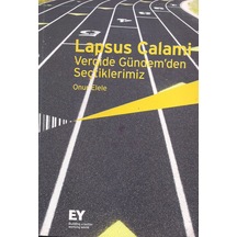 Lapsus Calami Vergide Gündem'Den Seçtiklerimiz