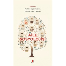 Aile Sosyolojisi / Ergün Yıldırım