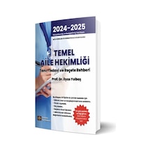 Temel Aile Hekimliği Tanı Tedavi Ve Reçete Rehberi