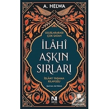 İlahi Aşkın Sırları - A. Helwa - Nefes Yayıncılık