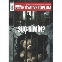 İktisat Ve Toplum Dergi 186.sayı Nisan 2026