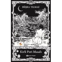 Kirli Peri Masalı / Büşra Yılmaz