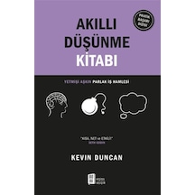 Akıllı Düşünme Kitabı - Kevin Duncan - Mona