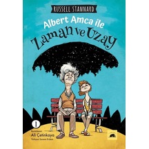 Albert Amca ile Zaman ve Uzay - Russell StannardKitap