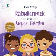 Kabullenmek Benim Süper Gücüm / Alicia Ortego