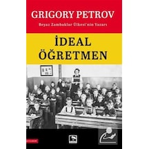 İdeal Öğretmen / Grigory Petrov