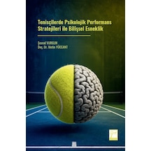 Tenisçilerde Psikolojik Performans Stratejileri İle Bilişsel Esneklik
