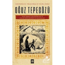 Oğuz Tepegözü - Heinrick Friedrich Von Diez - Ötüken Neşriyat