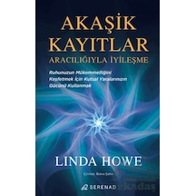 Akaşik Kayıtlar Aracılığıyla İyileşme Serenad Yayınevi