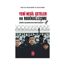 Yeni Nesil Çeteler Ve Radikalleşme