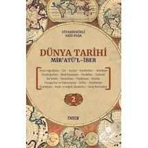 Dünya Tarihi Mir'atü'l-İber (2. Cilt) / Diyarbekirli Mehmed Sa...