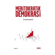 Meritokratik Demokrasi / Taylan Gürler Önerci