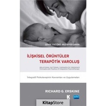 İlişkisel Örüntüler Terapötik Varoluş - Richard G. Erskine - Nobel Akademik Yayıncılık