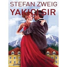 Yakıcı Sır - Stefan Zweig - Puslu Yayıncılık
