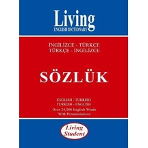 Living Student İngilizce - Türkçe Türkçe - İngilizce Sözlük- Living English Dictionary
