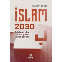 İslam 2030 / Cüneyt Sezer