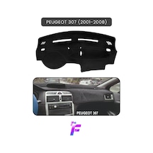Peugeot 307 2001-2008 Araca Özel Torpido Örtüsü Ön Göğüs Kılıfı Tam Koruma Oto Aksesuar T96