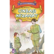Onbaşı Nezahat - Kurtuluşun Kahramanları 1 2