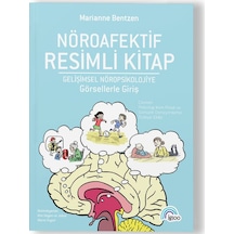 Nöroafektif Resimli Kitap Gelişimsel Nöropsikolojiye Görsellerle Giriş