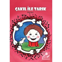 Çakıl Ile Tarık / Hilal Kurt (549335605)