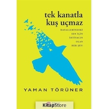 Tek Kanatla Kuç Uçmaz - Yaman Törüner - Scala Yayıncılık
