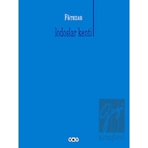 Lodoslar Kenti - Füruzan - Yapı Kredi Yayınları