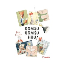 Komşu Komşu Huu / Rocio Bonilla