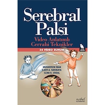 Serebral Palsi - Video Anlatımlı Cerrahi Teknikler - 34 Video Sunum- Nobel Tıp Kitabevleri