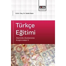 Türkçe Eğitimi Alanında Uluslararası Araştırmalar V / Kolektif