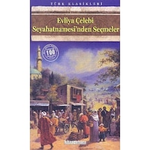 Evliya Çelebi Seyahatnamesi'nden Seçmeler - Evliya Çelebi - Anonim Yayınları