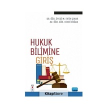 Hukuk Bilimine Giriş - M. Fatih Çınar - Nobel Akademik Yayıncılık