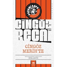Cingöz Merih'Te