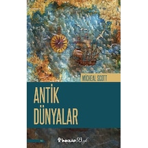 Antik Dünyalar - Michael Scott - İnkılap Kitabevi