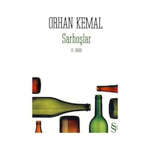 Sarhoşlar - Orhan Kemal - Everest Yayınları