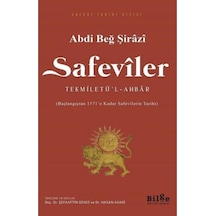 Safeviler Tekmiletü'L Ahbar-Bilge Kültür Sanat