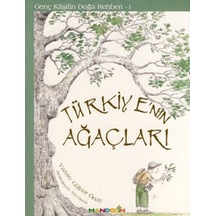 Türkiye'nin Ağaçları - Genç Kaşifin Doğa Rehberi 1 - Gülnar Önay - Mandolin