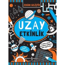 Uzay Etkinlik - Zekanı Geliştir - Vicky Barker - İş Bankası Kültür Yayınları