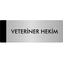 Metal Yönlendirme Levhası, Departman Kapı Isimliği Veteriner Hekim 5x20 Cm Gümüş Renk