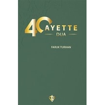 40 Ayette Dua / Faruk Turhan