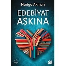 Edebiyat Aşkına / Nuriye Akman