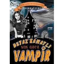 Beyaz Kanatlı Vampir 8 - Son Gece - Qhdh-608832