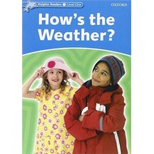 Dolphin Readers 1:how Is The Weather