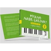 Piyano Nasıl Çalınır? - Piyanoya İlk Adım - Yağmur Ulutaş - Memento Mori Yayınları