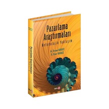 Pazarlama Araştırmaları Metodolojik Yaklaşım